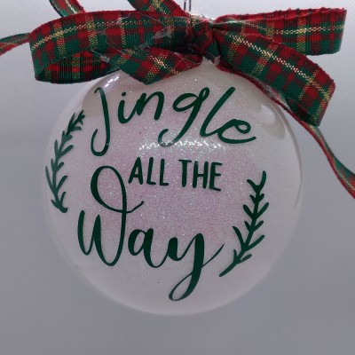 Jingle All The Way Ornament