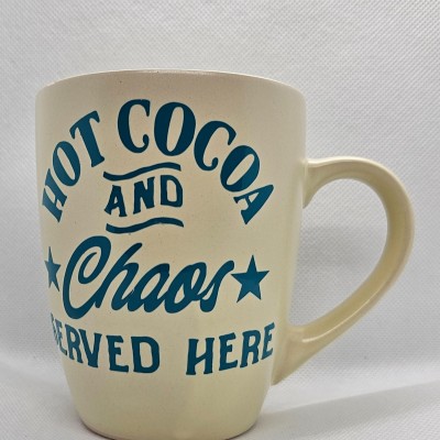 Hot Cocoa And Chaos Served Here Mug