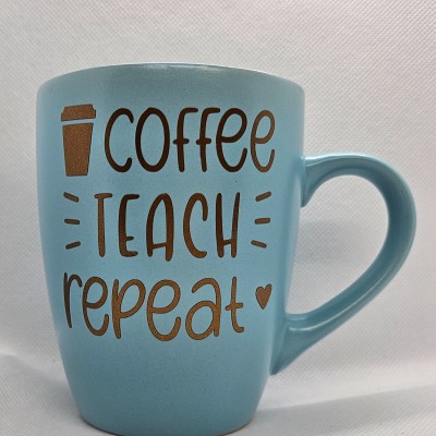 Coffee Teach Repeat Mug