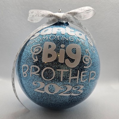 Santa's Promoting Me To A Big Brother 2023 Ornament