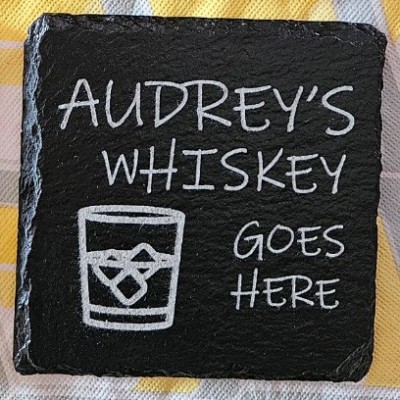 Customizable Whiskey Goes Here Slate Coaster